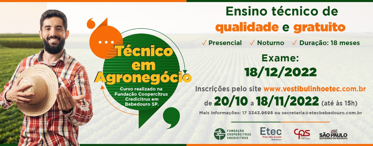 Abertas inscrições para vestibulinho do Curso Técnico em Agronegócio da ETEC